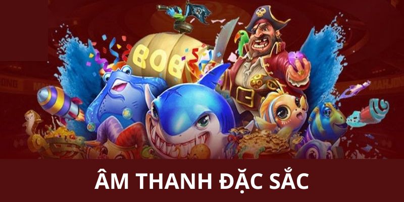 Âm thanh đặc sắc và vô cùng cuốn hút tại sân chơi Hubet