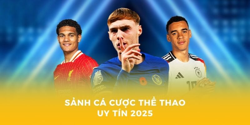 Sảnh cá cược thể thao Hubet uy tín 2025